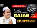 Lagu 🔴 RAIH KEBERKAHAN DI BULAN RAJAB - KH.TOHA ABRORI TERBARU