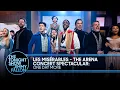 Les Miserables - The Arena Concert Spectacular One Day More The Tonight Show