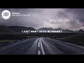 San Holo - Honest (Lyrics) ft. Broods