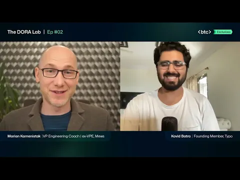 Aligning Product & Engineering Teams — Marian Kamenistak | The DORA Lab #EP02 Highlight