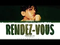 Download Lagu BAEKHYUN 'Rendez-Vous' Lyrics (백현 Rendez-Vous 가사) [Color Coded Han_Rom_Eng] | ShadowByYoongi