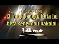 Download Lagu Dj jang ganggu beta lai beta seng mau bakalai(TELEPON) FALDI REMIX dj viral‼️