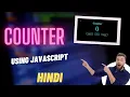 Counter app javascript javascript project for beginners