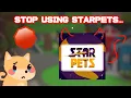 STOP USING STARPETS NOW Why YOU Should STOP Using StarPets