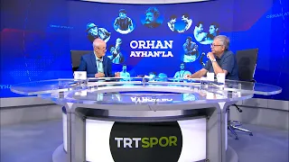 Orhan Ayhan'la | Oygur Yamak