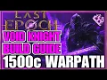 Last Epoch Spin2Win Warpath Void Knight Endgame Build Guide 1500 Corruption Melee MONSTER Lazy