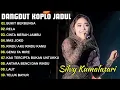Download Lagu TANPA IKLAN SILVI KUMALASARI - BUKIT BERBUNGA - DANGDUT KOPLO VERSI JADUL VIRAL 2025 FULL ALBUM