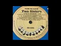 TWO SISTERS "B-BOYS BEWARE"