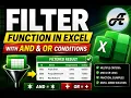 FILTER Function in Excel AND OR Conditions Explained Multiple Criteria