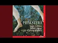 Monteverdi: O Primavera