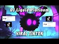 Download Lagu Sound Tiktok Yang lagi Viral Dj Liquid Platinum @DIMAS DNJ