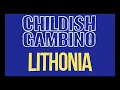 Childish Gambino - Lithonia [Karaoke]