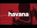 Download Lagu Camila Cabello - Havana ❤️ (slowed \u0026 reverb)