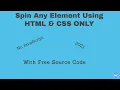 How To Make Spin Animation Using HTML CSS Np Codes 2021