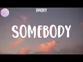 Download Lagu Dagny - Somebody (Lyrics)