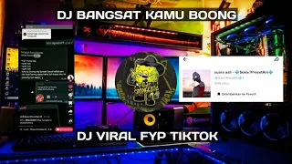 dj bangsat kamu boong sound soka presetam viral yang kalian cari
