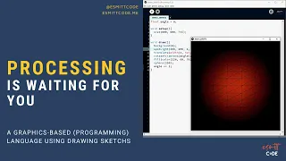 A simple introduction to Processing a graphic language for