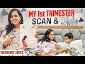My 1st Trimester Scan Report NT Scan baby Pregnancy Series lasya vlogs LasyaTalks