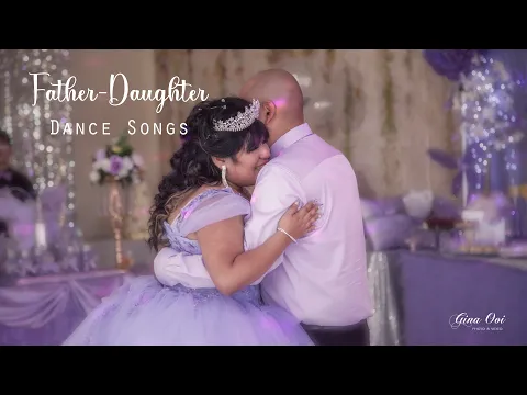 Download MP3 Father-Daughter Dance Songs For Quinceañera