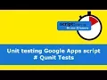 Unit testing Google Apps script Qunit Tests