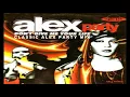 Alex Party // Don't Give Me Your Life (Classic Alex Party Mix)