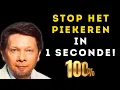 Lagu Stop met PIEKEREN in 1 seconde (Het geheim van 'Het Nu')