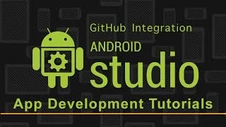 Android Studio App Development GitHub Integration Sharing