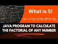 JAVA Program to calculate Factorial of any Number JAVA Tutorial for Beginners