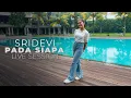 Download Lagu Sridevi - Pada Siapa (Live Session)