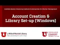 Setting Up Your EndNote Desktop Account and Creating a Library PC