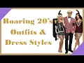 Roaring Twenties Outfits Dress Styles The Ultimate Guide to Gatsby Era Fashion
