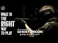 Download Lagu Ghost Recon Breakpoint - What Is The Right Way To Play?