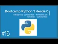 Bootcamp Python 3 - Variables y constantes