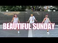 Download Lagu BEAUTIFUL SUNDAY ( Dj TangMix ) Dance workout l Zumba