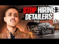 Why 90 Fail at Hiring for Their Car Detailing Business