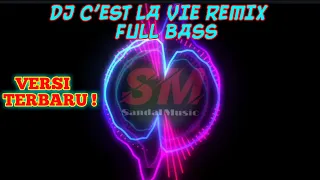 Download DJ C'EST LA VIE X TAKE AWAY REMIX | DJ C'EST LA VIE FULL BASS TIK TOK MP3