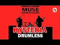 Download Lagu MUSE - HYSTERIA // DRUMLESS