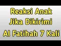 Download Lagu Reaksi Anak Jika Dikirimi Al Fatihah dari orang tuanya