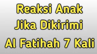 Download Reaksi Anak Jika Dikirimi Al Fatihah dari orang tuanya MP3