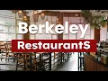 Top 10 Best Restaurants to Visit in Berkeley California USA - English