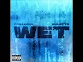 Wet [Remix] - YFN Lucci & Latto