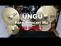 Download Lagu UNGU - PARA PENCARIMU (NO SOUND DRUM)