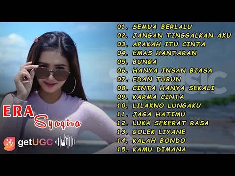 Download MP3 DJ REMIX SANTUY | ERA SYAQIRA | FULL ALBUM TERBARU 2021 | SEMUA BERLALU