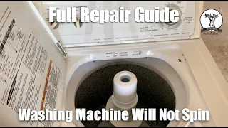 Washing Machine Broken - Will Not Spin