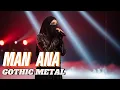 MAN ANA || GOTHIC METAL || video cover  ( AI video cover  )