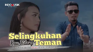 selingkuhan kau bilang teman ovhi firsty u0026 asrul sita lagu duet pop melayu terbaru