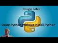 Google Colab Tutorial for Python Run Python Code Without Installing Python Locally