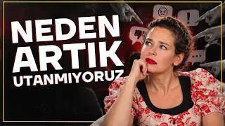 Neden Kimse Utanmıyor? Arsızlık Nasıl Ortaya Çıktı? | Pelin Batu ile Her Şeyin Kökeni