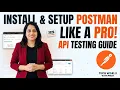 Level Up Your API Game Postman Installation Pro Setup 2026
