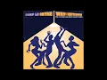Camp Lo - Say Word